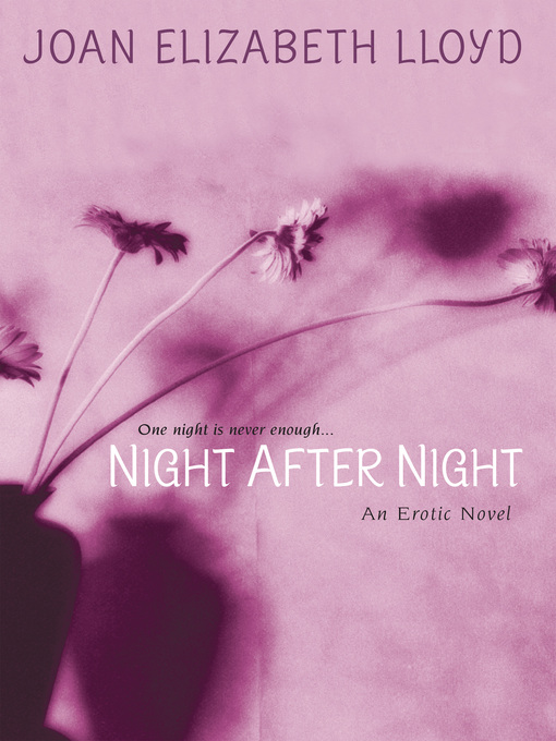 Title details for Night After Night by Joan Elizabeth Lloyd - Available